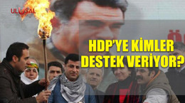 HDP'ye kimler destek veriyor?